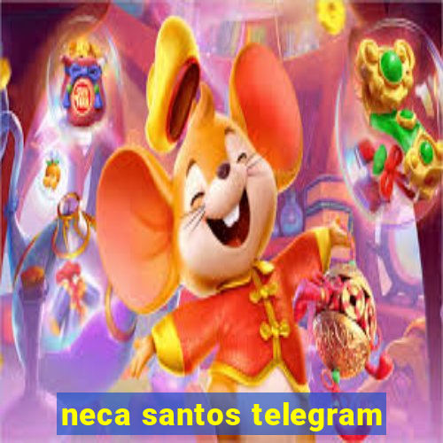 neca santos telegram